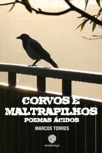 Capa Livro Corvos e Maltrapilhos - Poemas Ácidos